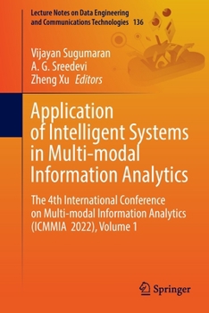Paperback Application of Intelligent Systems in Multi-Modal Information Analytics: The 4th International Conference on Multi-Modal Information Analytics (Icmmia Book