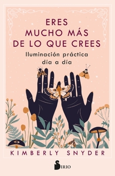 Paperback Eres Mucho Más de Lo Que Crees [Spanish] Book
