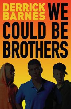 Hardcover We Could Be Brothers Book