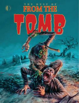 Paperback The Best of from the Tomb Book