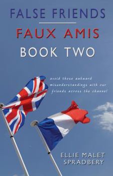 Paperback False Friends: Book Two Book