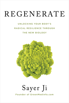 Paperback Regenerate: Unlocking Your Body's Radical Resilience Through the New Biology Book