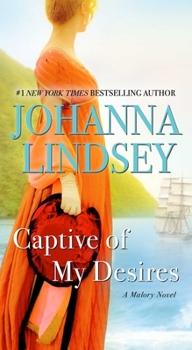 Captive of My Desires - Book #8 of the Malory-Anderson Families