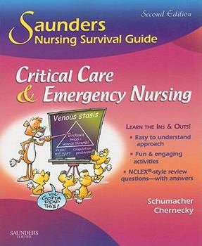 Paperback Saunders Nursing Survival Guide: Critical Care & Emergency Nursing Book