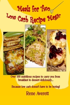 Paperback Meals for Two: Low Carb Recipe Magic Book