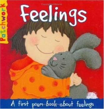 Hardcover Feelings: A First Poem Book about Feelings Book