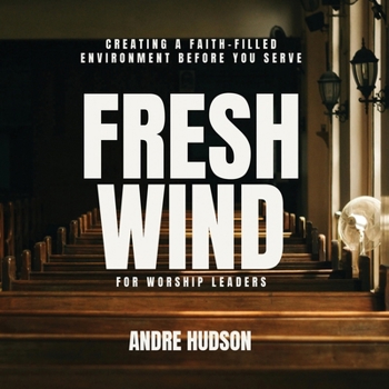 Paperback Fresh Wind For Worship Leaders Book