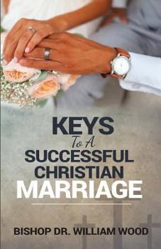 Paperback Keys to a Successful Christian Marriage Book
