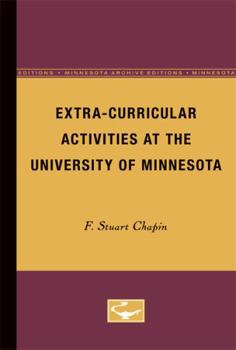 Paperback Extra-Curricular Activities at the University of Minnesota Book