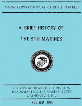 Paperback A Brief History of the 9th Marines Book