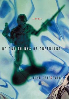 Hardcover No One Thinks of Greenland Book