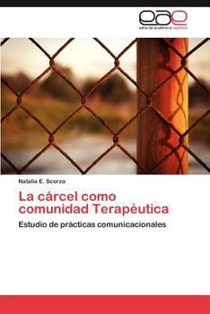 Paperback La Carcel Como Comunidad Terapeutica [Spanish] Book