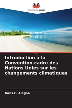 Paperback Introduction à la Convention-cadre des Nations Unies sur les changements climatiques [French] Book