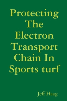 Paperback Protecting The Electron Transport Chain In Sports turf Book