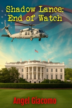 Paperback Shadow Lance: End of Watch Book