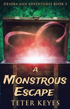 Paperback A Monstrous Escape Book