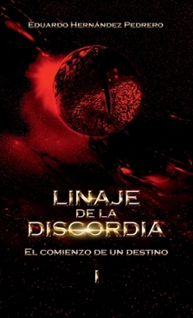 Hardcover Linaje de la Discordia: El Comienzo de un Destino (Spanish Edition) [Spanish] Book