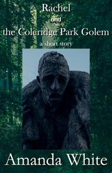 Paperback Rachel and the Coleridge Park Golem Book