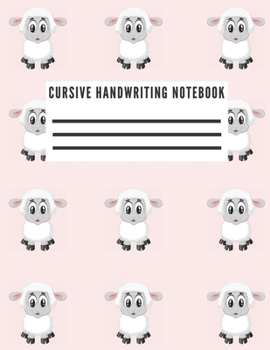 Paperback Cursive Handwriting Notebook: Handwriting Practice Paper 150 Pages Book