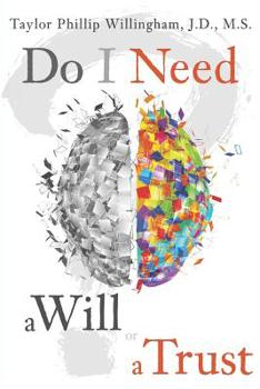 Paperback Do I Need a Will or a Trust? Book