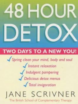 Paperback 48 Hour Detox : Two Days to a New You Book