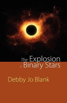 Paperback The Explosion of Binary Stars Book