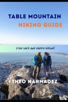 TABLE MOUNTAIN HIKING GUIDE (UNTAMED ROUTES SERIES)