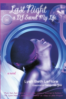 Paperback Last Night a DJ Saved My Life Book