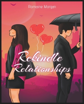 Paperback Rekindle Relationships Book