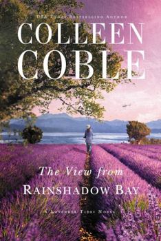 The View from Rainshadow Bay - Book #1 of the Lavender Tides