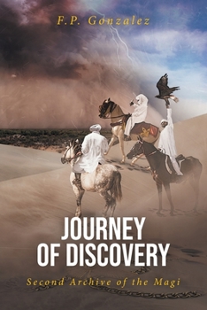 Paperback Journey of Discovery: Second Archive of the Magi Book