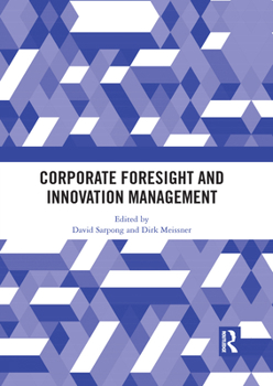 Paperback Corporate Foresight and Innovation Management Book