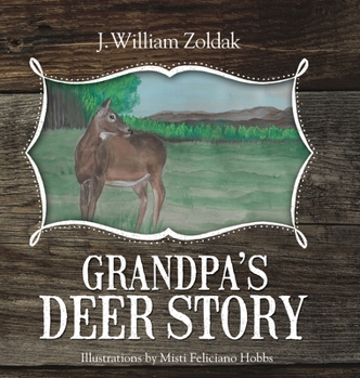 Hardcover Grandpa's Deer Story Book