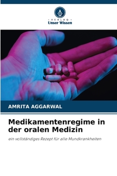 Medikamentenregime in der oralen Medizin