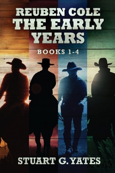 Paperback Reuben Cole - The Early Years - Books 1-4 Book