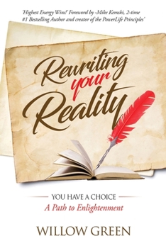 Paperback Rewriting Your Reality: You have a Choice Book