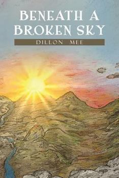 Paperback Beneath a Broken Sky Book