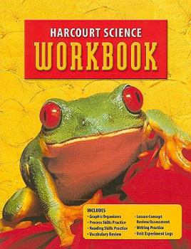 Paperback Harcourt Science: Student Edition Workbook Grade 2 Book