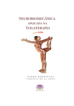 Paperback Neurobiomecânica aplicada na Yogaterapia [Portuguese] Book
