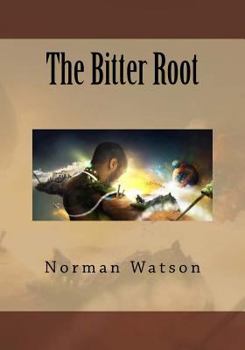 Paperback The Bitter Root Book