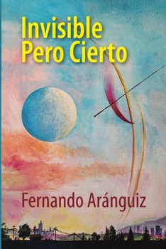 Paperback Invisible pero cierto [Spanish] Book