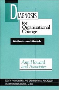 Hardcover Diagnosis for Organizational Change: Methods and Models Book