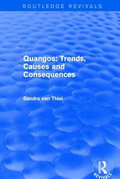 Paperback Revival: Quangos: Trends, Causes and Consequences (2001) Book
