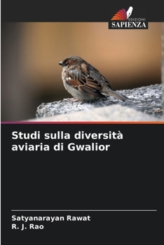 Paperback Studi sulla diversità aviaria di Gwalior [Italian] Book