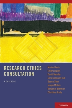 Paperback Research Ethics Consultation: A Casebook Book