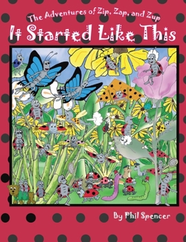 It's A Great Day : The Adventures of Zip, Zap, and Zup