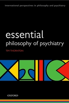 Paperback Esssential Philosophy of Psychiatry Book