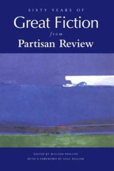 Paperback Sixty Years of Great Fiction from Partisan Review Book