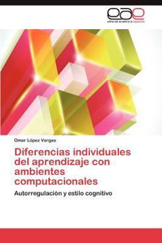 Paperback Diferencias Individuales del Aprendizaje Con Ambientes Computacionales [Spanish] Book