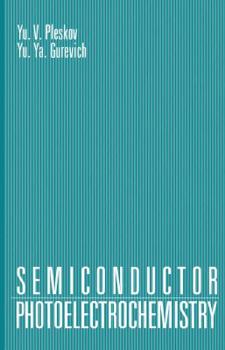 Paperback Semiconductor Photoelectrochemistry Book